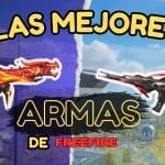 Cual es la mejor arma para jugar Free Fire